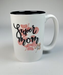 Super Mom Ceramic Mug